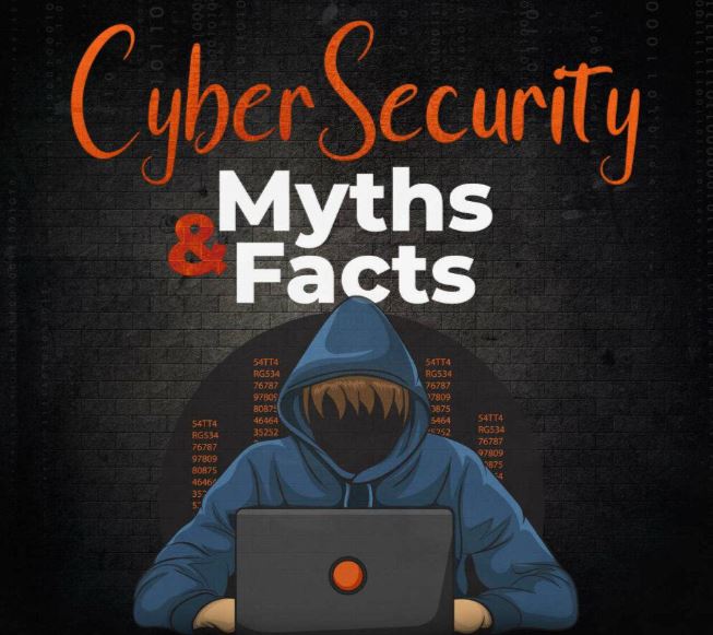 Common Cybersecurity Myths: Separating Fact from Fiction