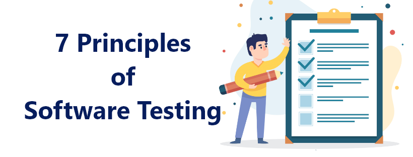 7 Principles of Software Testing with Examples